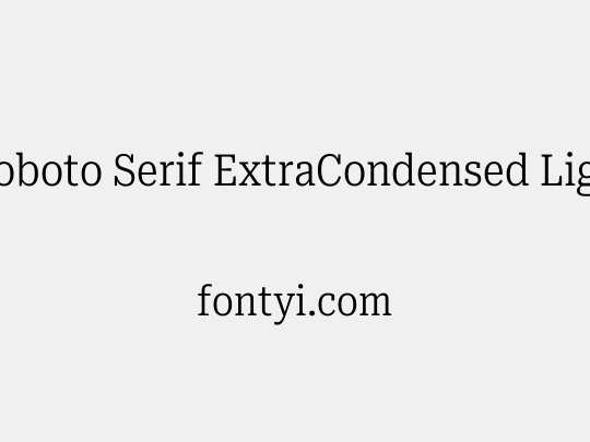 Roboto Serif ExtraCondensed Light
