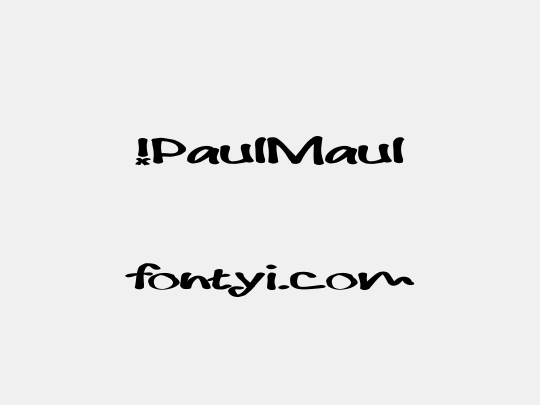 !PaulMaul
