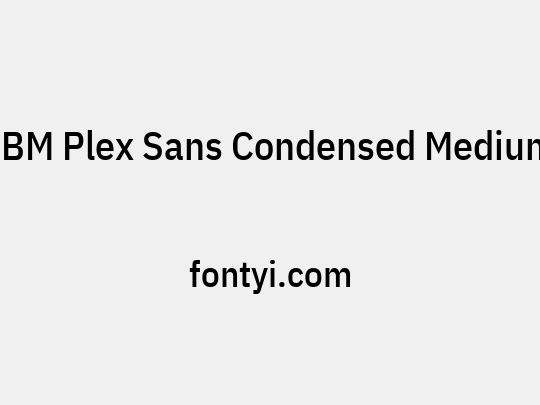 IBM Plex Sans Condensed Medium