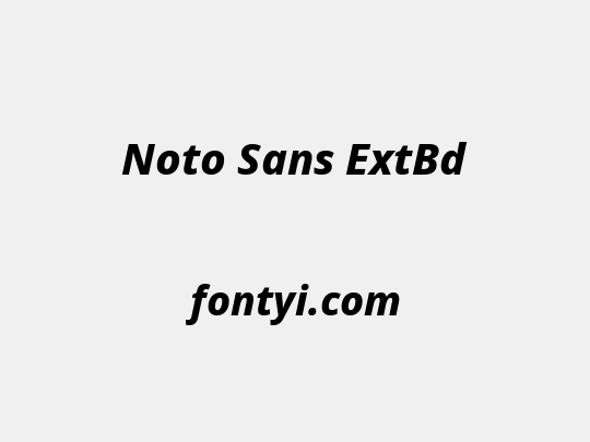 Noto Sans ExtBd