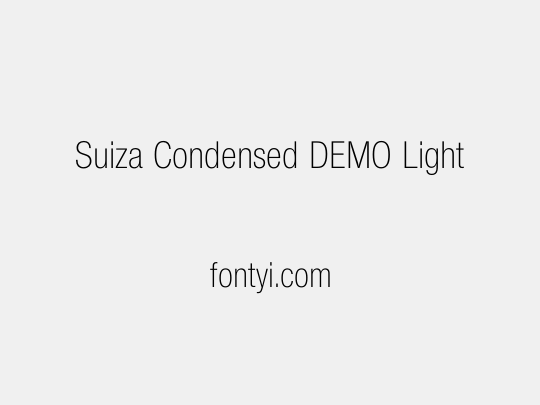 Suiza Condensed DEMO Light