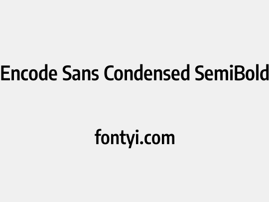 Encode Sans Condensed SemiBold