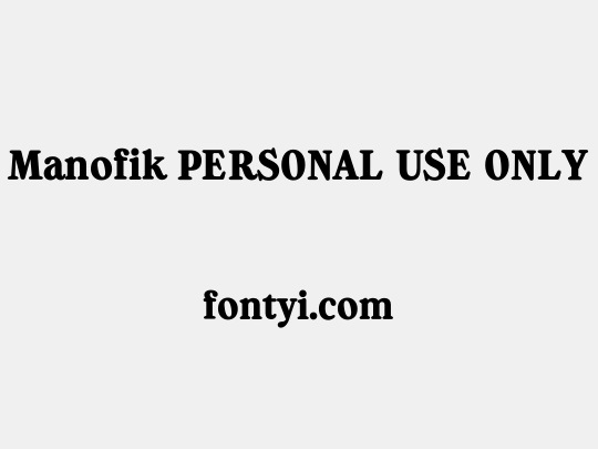 Manofik PERSONAL USE ONLY