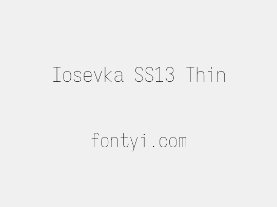 Iosevka SS13 Thin