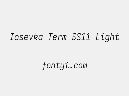 Iosevka Term SS11 Light