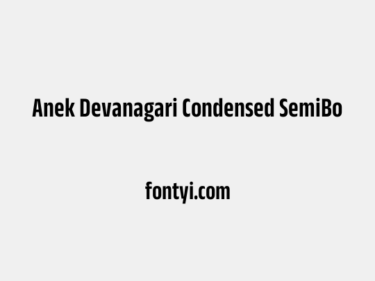 Anek Devanagari Condensed SemiBold