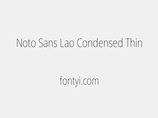 Noto Sans Lao Condensed Thin