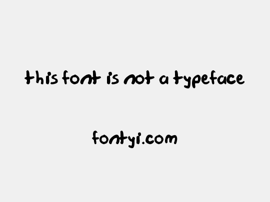 this font is not a typeface