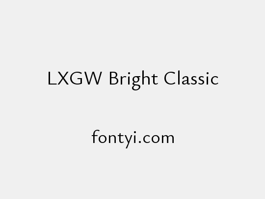 LXGW Bright Classic