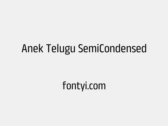 Anek Telugu SemiCondensed