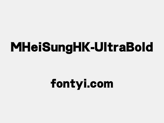 MHeiSungHK-UltraBold
