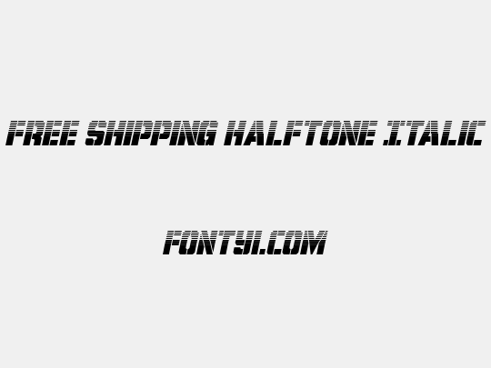 Free Shipping Halftone Italic