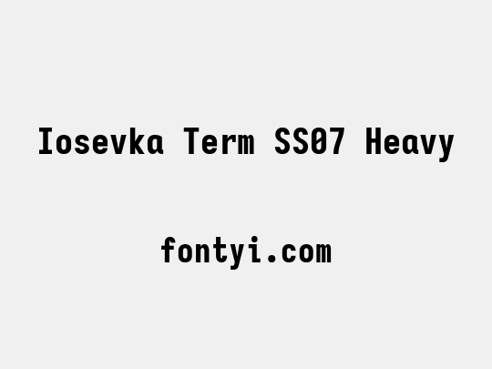 Iosevka Term SS07 Heavy