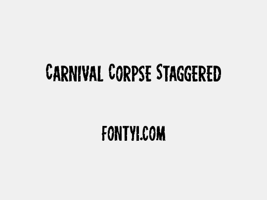 Carnival Corpse Staggered