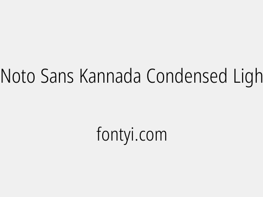 Noto Sans Kannada Condensed Light
