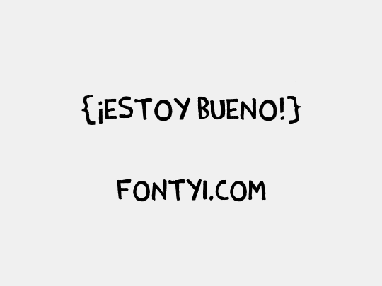 {¡Estoy Bueno!}