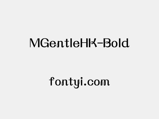 MGentleHK-Bold
