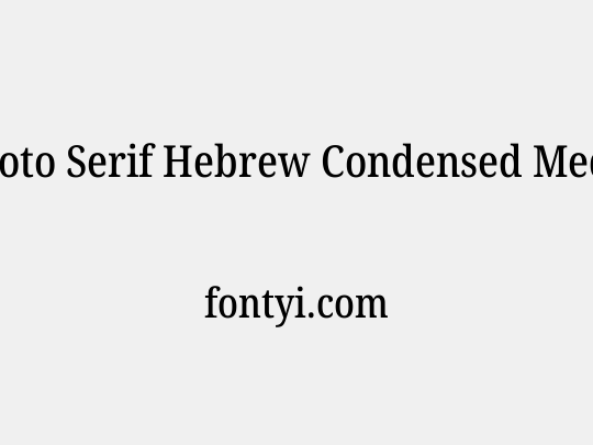 Noto Serif Hebrew Condensed Medium