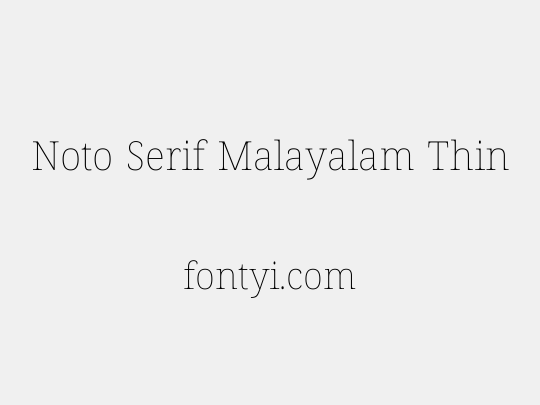 Noto Serif Malayalam Thin