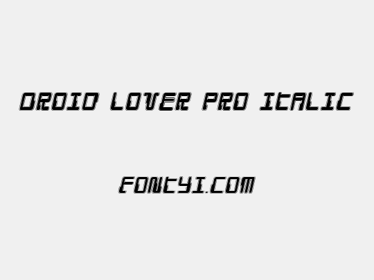 Droid Lover Pro Italic