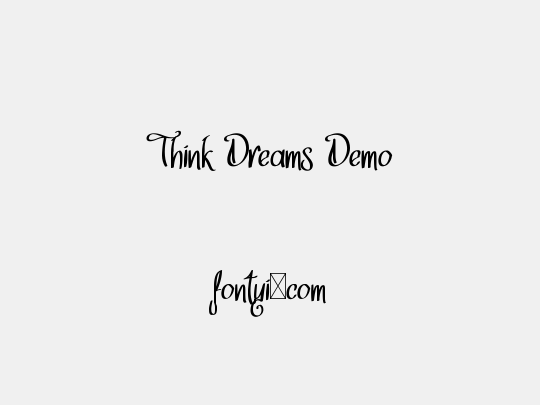 Think Dreams Demo