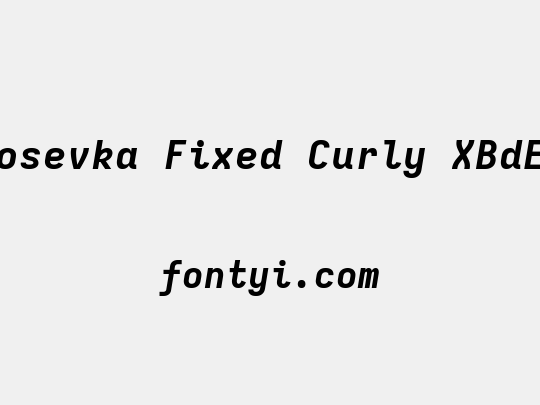 Iosevka Fixed Curly XBdEx