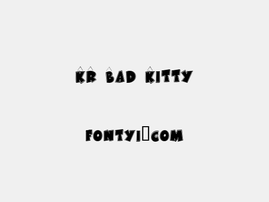KR Bad Kitty