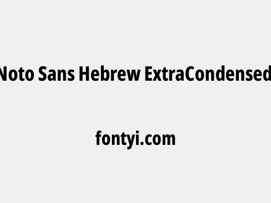 Noto Sans Hebrew ExtraCondensed ExtraBold