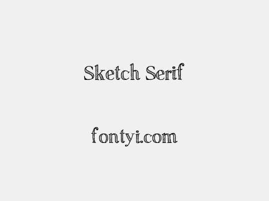 Sketch Serif