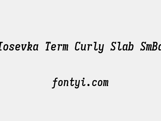 Iosevka Term Curly Slab SmBd
