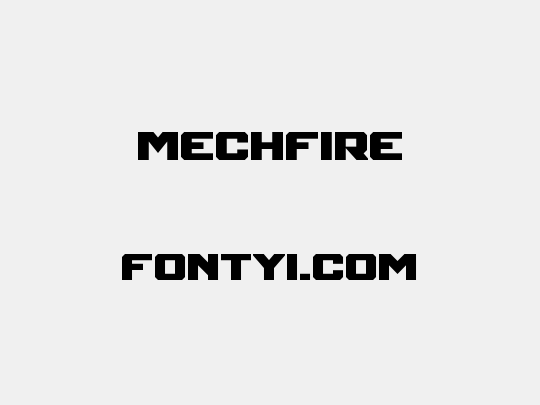 Mechfire
