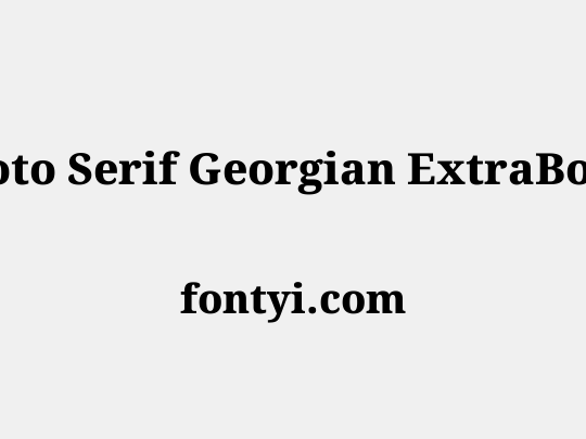 Noto Serif Georgian ExtraBold