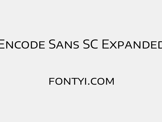 Encode Sans SC Expanded