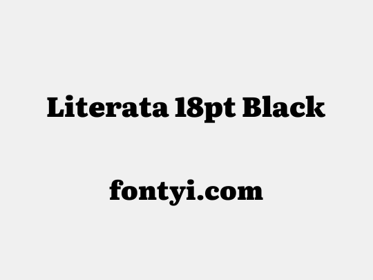 Literata 18pt Black