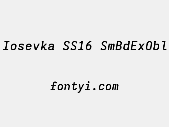Iosevka SS16 SmBdExObl