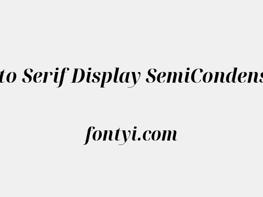 Noto Serif Display SemiCondensed