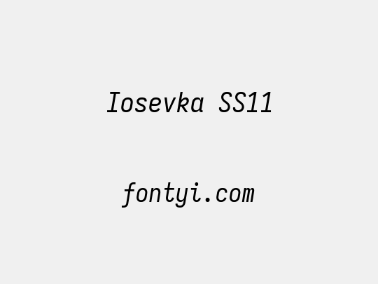 Iosevka SS11
