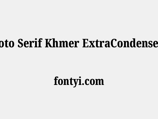 Noto Serif Khmer ExtraCondensed ExtraBold