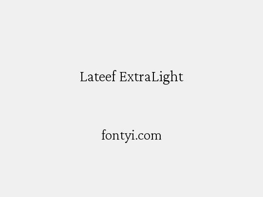 Lateef ExtraLight