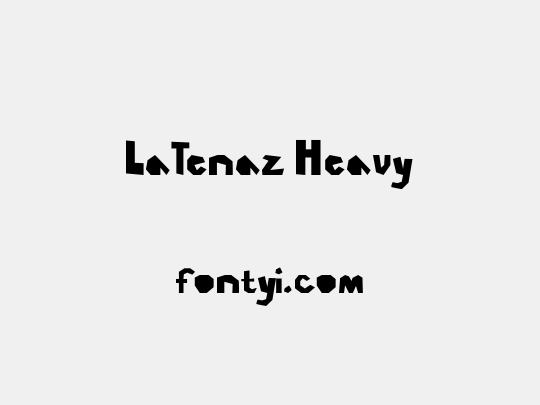 LaTenaz Heavy