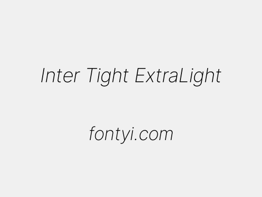 Inter Tight ExtraLight