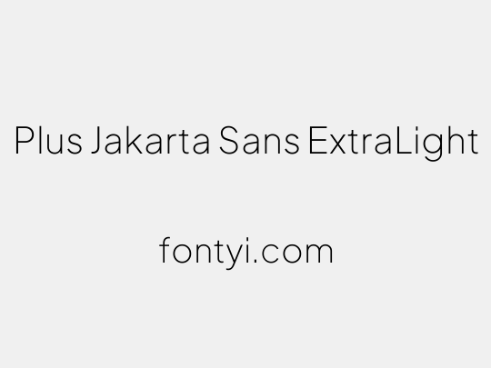 Plus Jakarta Sans ExtraLight