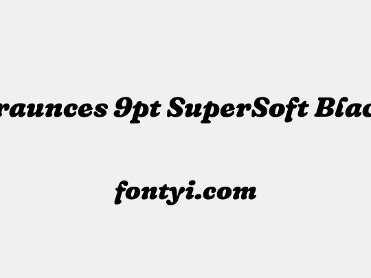 Fraunces 9pt SuperSoft Black