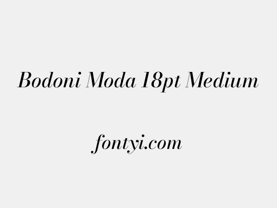 Bodoni Moda 18pt Medium