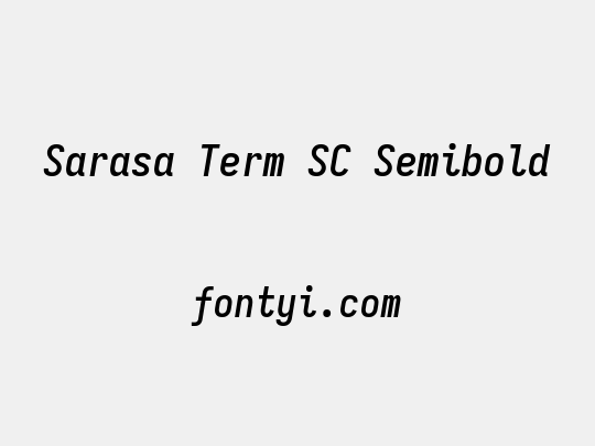Sarasa Term SC Semibold