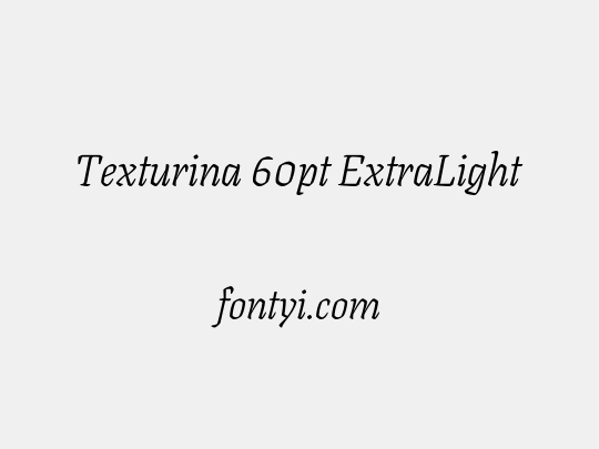 Texturina 60pt ExtraLight