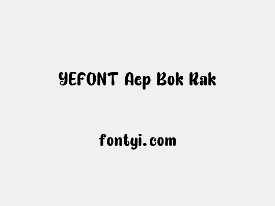 YEFONT Aep Bok Rak