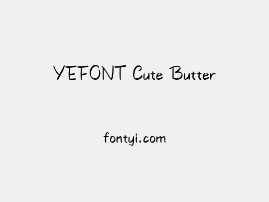 YEFONT Cute Butter
