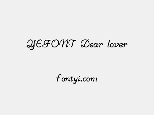 YEFONT Dear lover