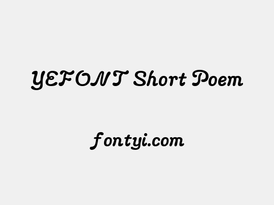 YEFONT Short Poem